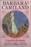 O Poder Do Amor - Barbara Cartland 203