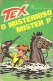 Tex Nº 24 - 1a Edicao- 1973 - O Misterioso Mister P