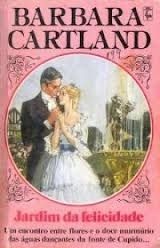 Jardim Da Felicidade - Barbara Cartland 199