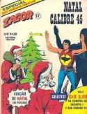 Zagor 17 - Natal Calibre 45 - Especial De Natal