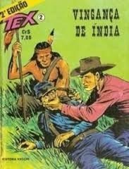 Tex Nº 02 - Vinganca De India - 2a Edicao - Raro