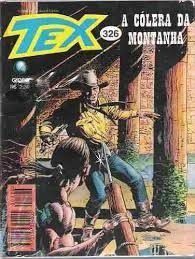 Tex 326 - A Colera Da Montanha - Globo - 1996