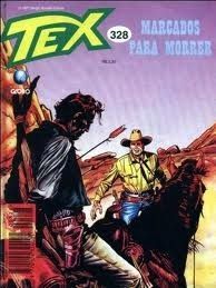 Tex 328 - Marcados Para Morrer - Globo - 1997